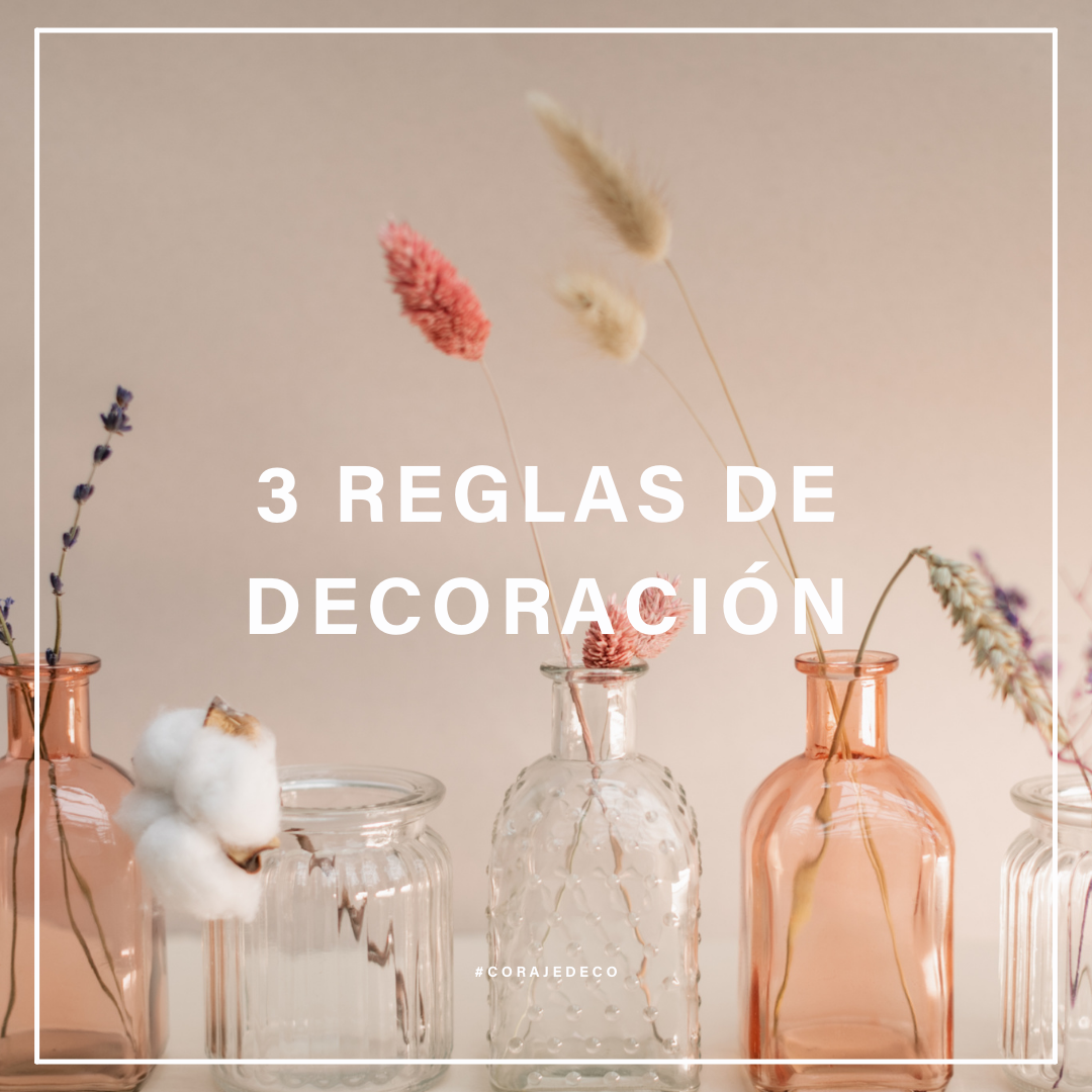 3 Reglas de Decoración