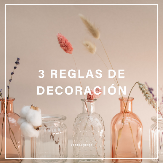 3 Reglas de Decoración
